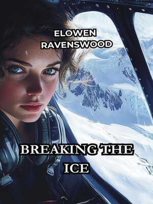 cover image of Breaking the Ice